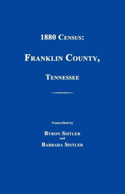 1880 Census: Franklin County, Tennessee