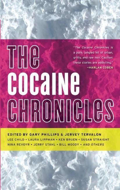 The Cocaine Chronicles