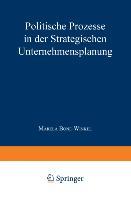 Politische Prozesse in der Strategischen Unternehmensplanung