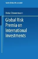 Global Risk Premia on International Investments