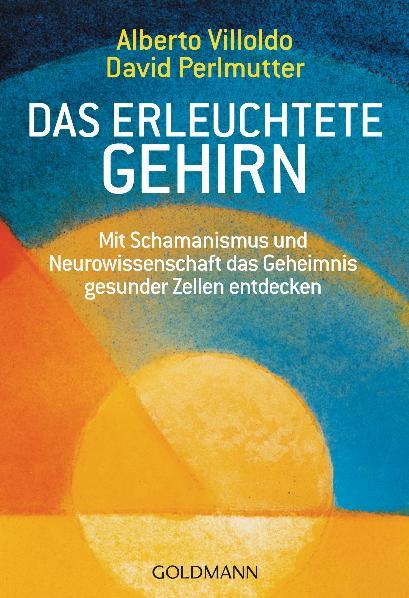 Das erleuchtete Gehirn