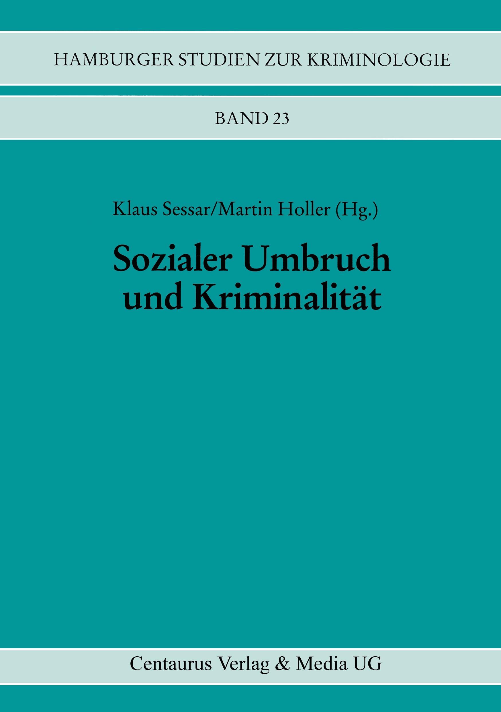 Sozialer Umbruch und Kriminalität