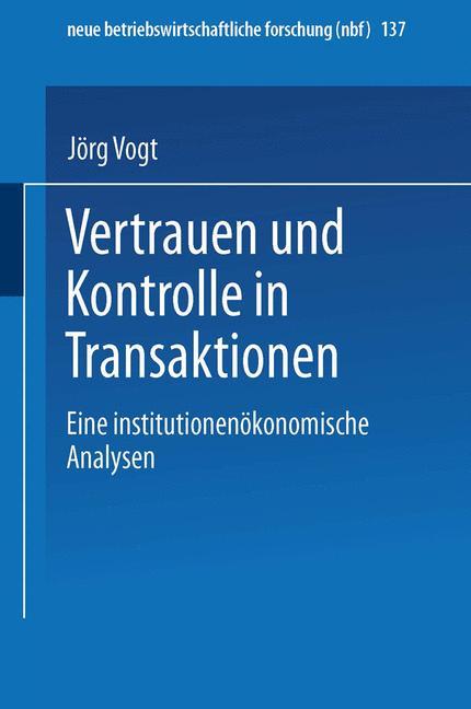 Vertrauen und Kontrolle in Transaktionen