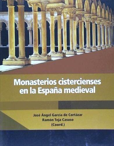 Monasterios cistercienses en la España medieval