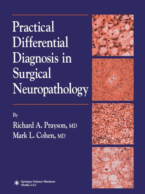 Practical Differential Diagnosis in Surgical Neuropathology