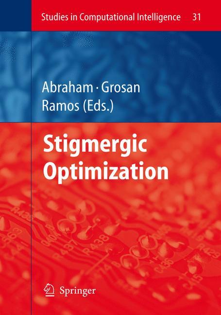 Stigmergic Optimization