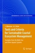 Tools and Criteria for Sustainable Coastal Ecosystem Management