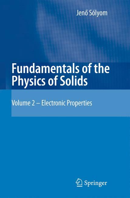 Fundamentals of the Physics of Solids