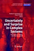 Uncertainty and Surprise in Complex Systems