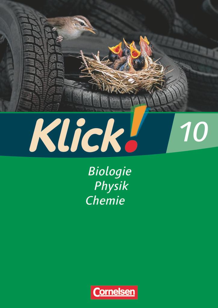 Klick! 10 Biologie, Physik, Chemie. Arbeitsheft. Westliche Bundesländer sowie Berlin/Brandenburg