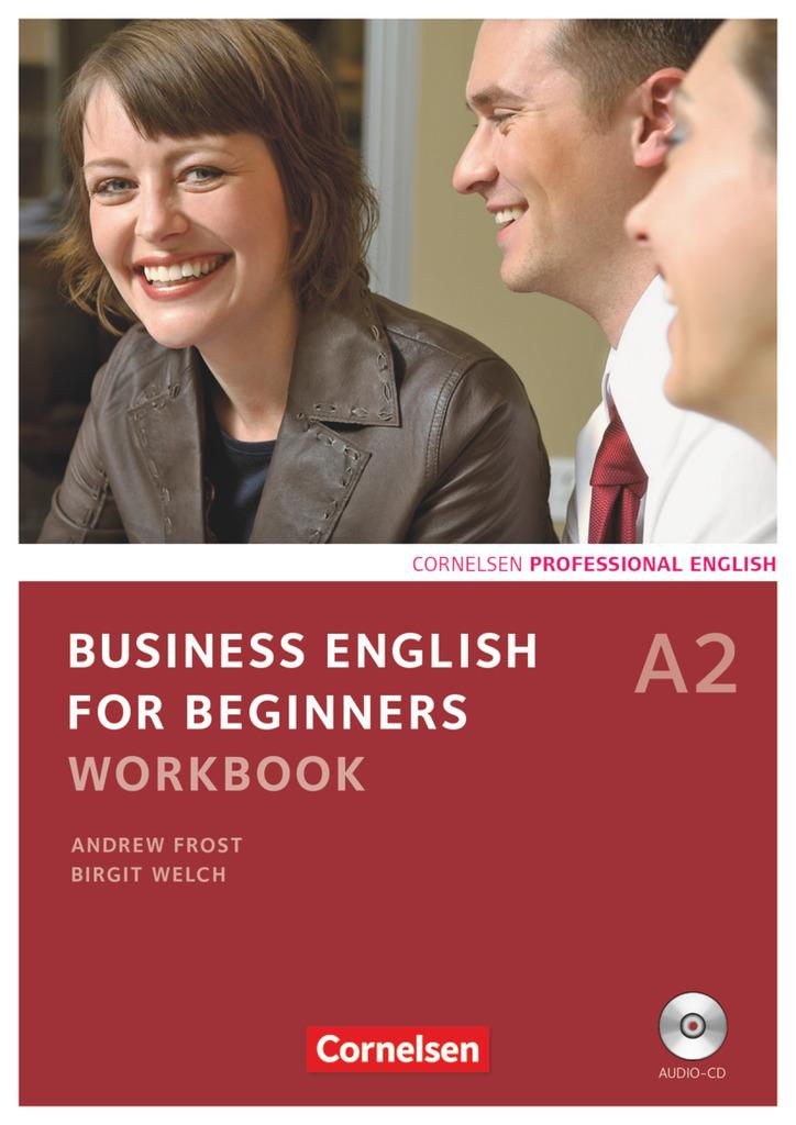 Business English for Beginners  A2. Workbook mit CD