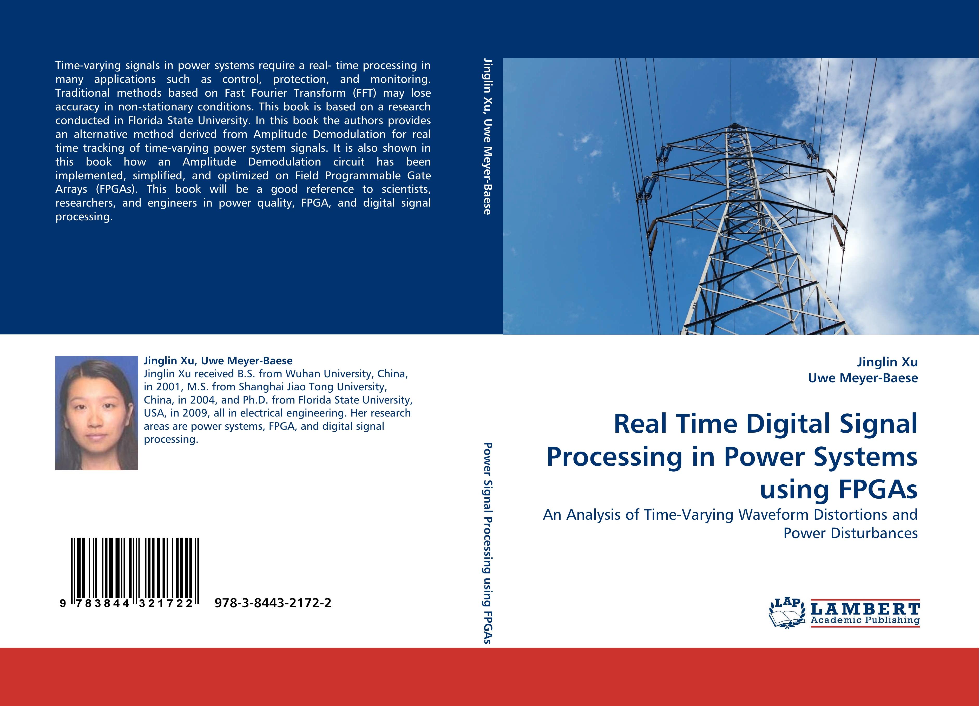 Real Time Digital Signal Processing in Power Systems using FPGAs