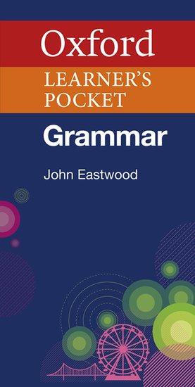 Oxford Learner's Pocket Grammar. Intermediate - Advanced. Wörterbuch