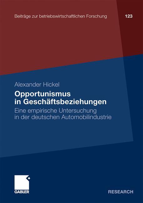 Opportunismus in Geschäftsbeziehungen