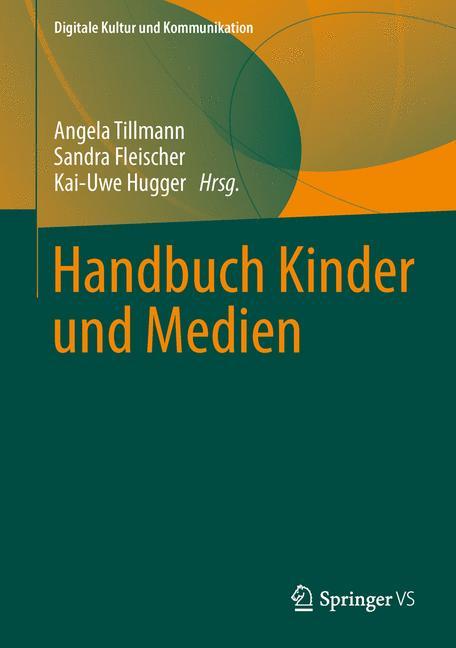 Handbuch Kinder und Medien