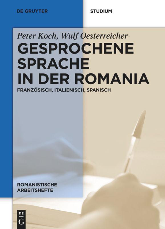 Gesprochene Sprache in der Romania