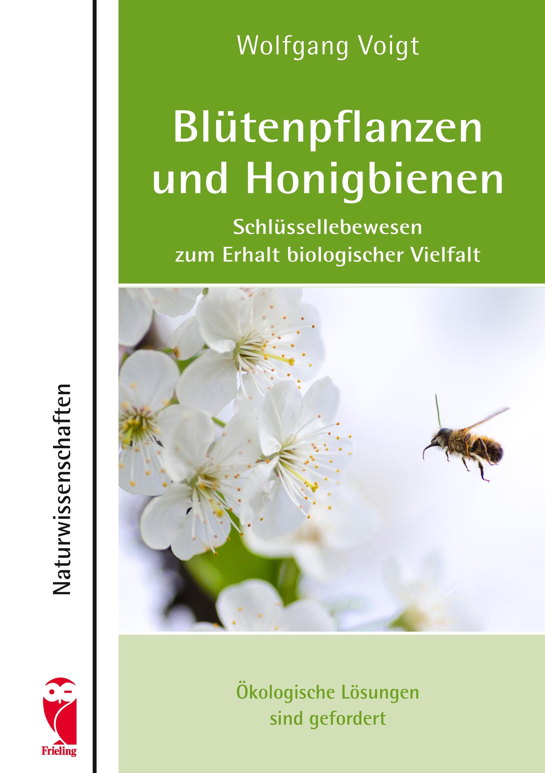 Blütenpflanzen und Honigbienen - Schlüssellebewesen zum Erhalt biologischer Vielfalt