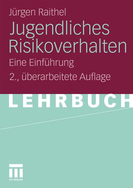 Jugendliches Risikoverhalten