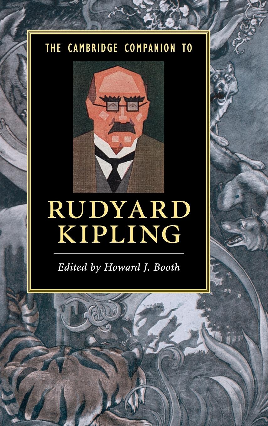 The Cambridge Companion to Rudyard Kipling