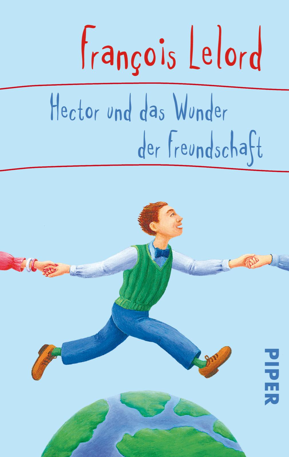 Hector und das Wunder der Freundschaft