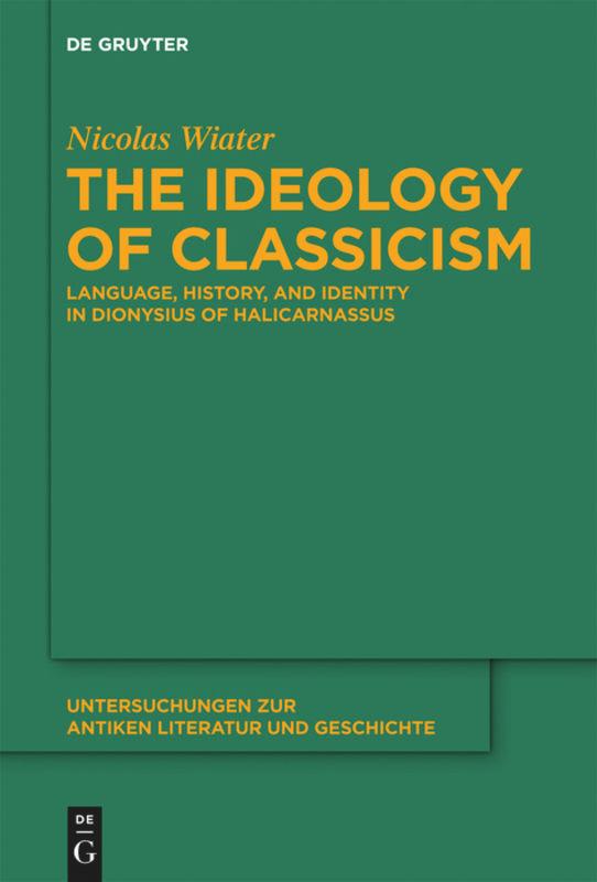 The Ideology of Classicism