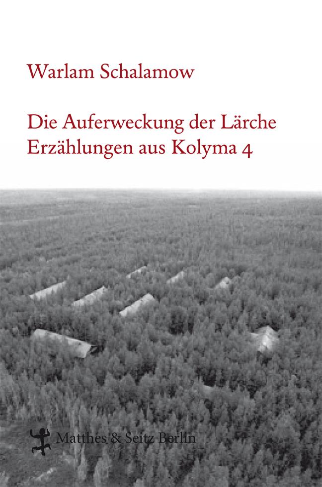 Die Auferweckung der Lärche