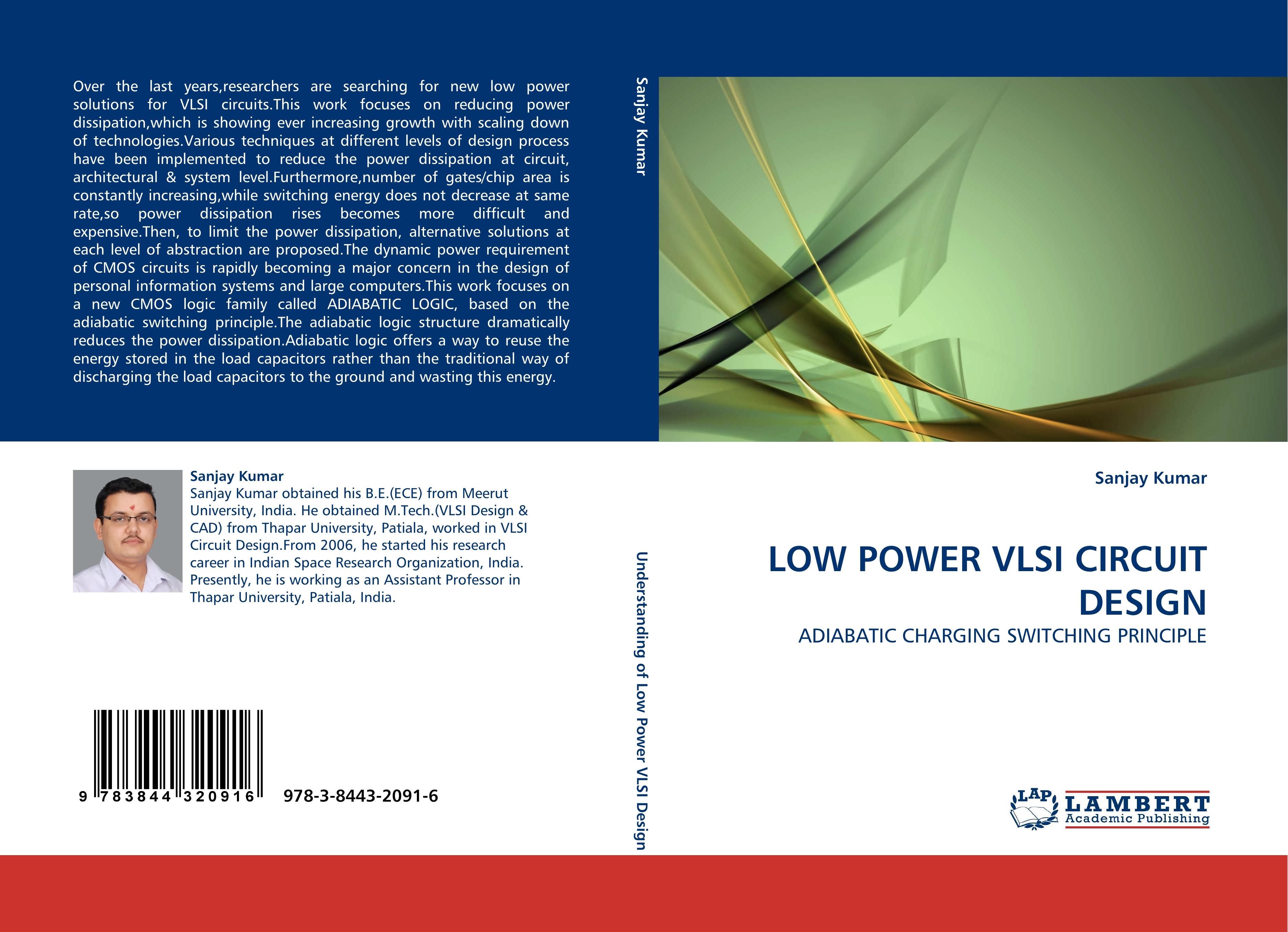 LOW POWER VLSI CIRCUIT DESIGN