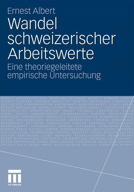 Wandel schweizerischer Arbeitswerte