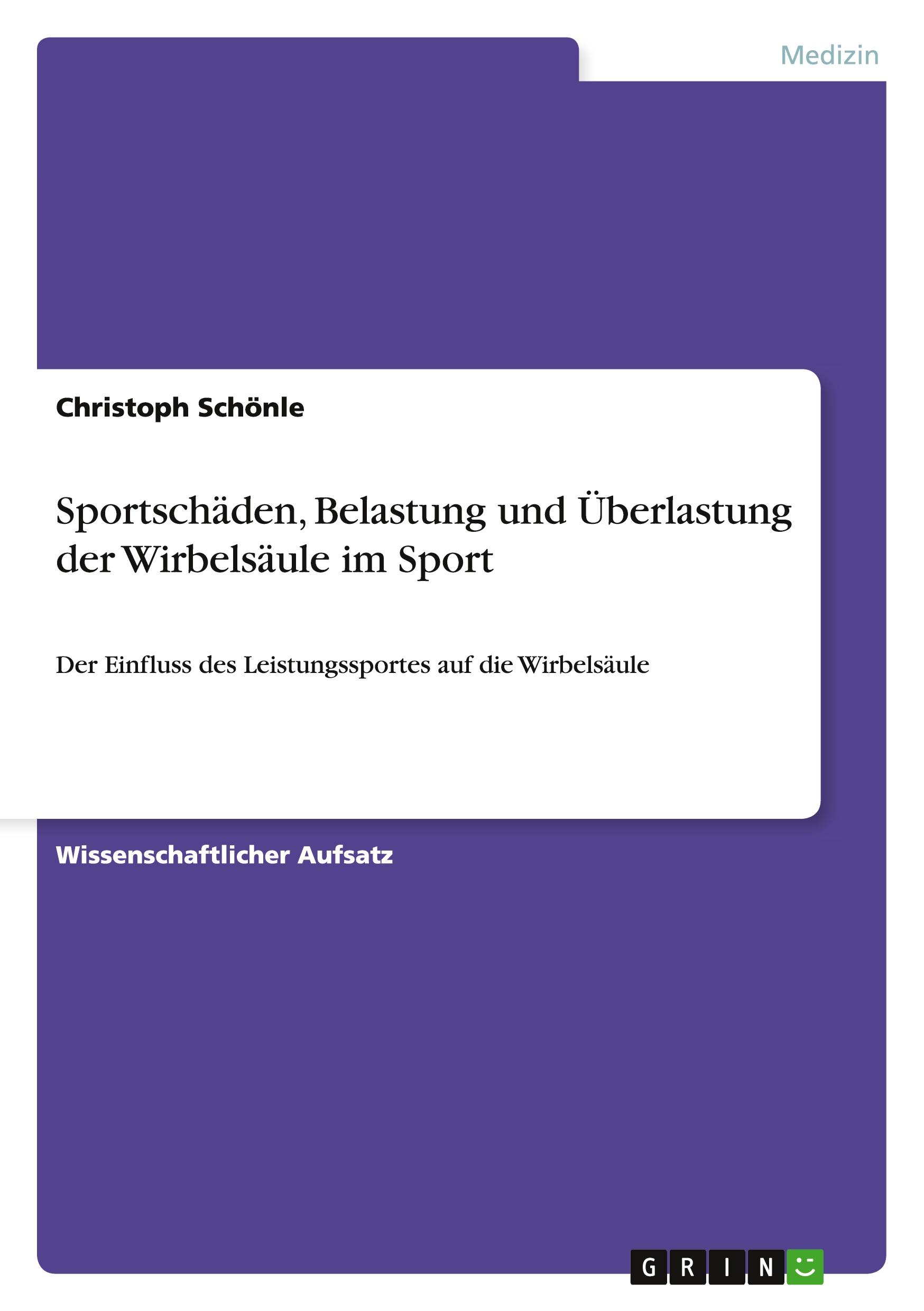 Sportschäden, Belastung und Überlastung der Wirbelsäule im Sport