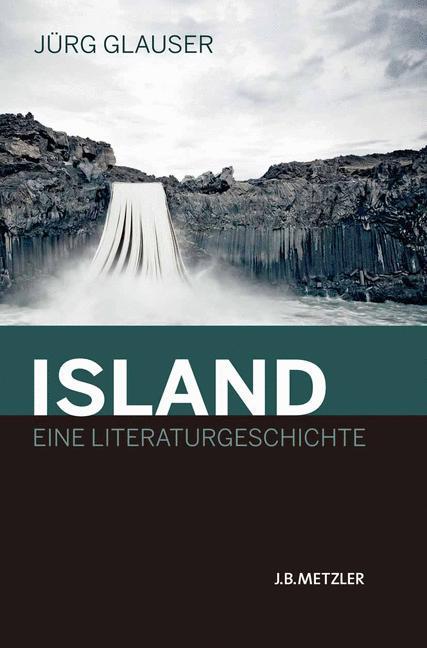 Island ¿ Eine Literaturgeschichte