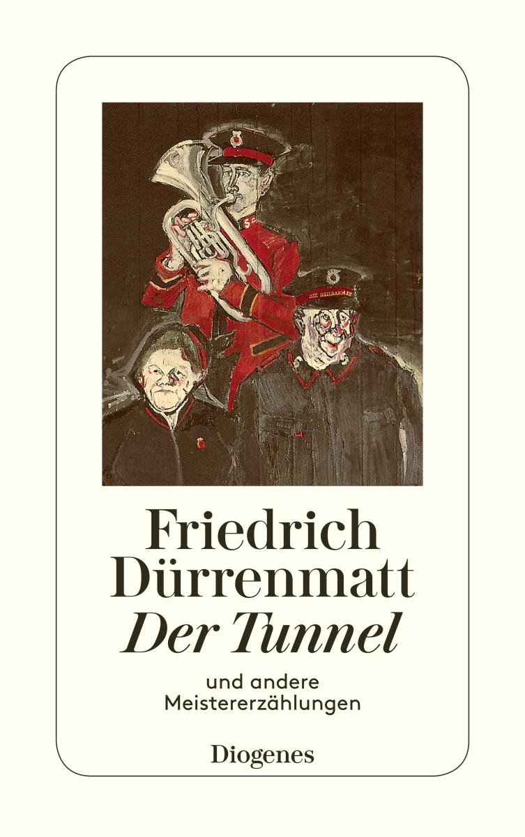 Der Tunnel und andere Meistererzählungen