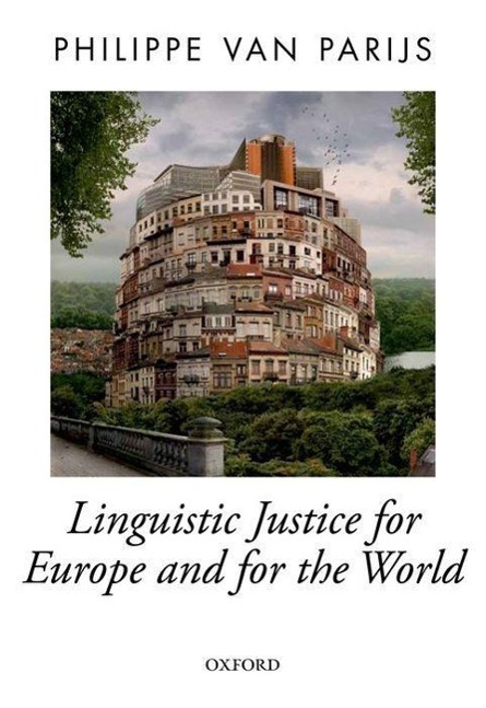 Linguistic Justice for Europe and for the World