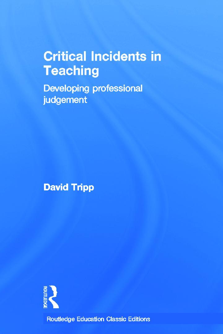 Critical Incidents in Teaching (Classic Edition)