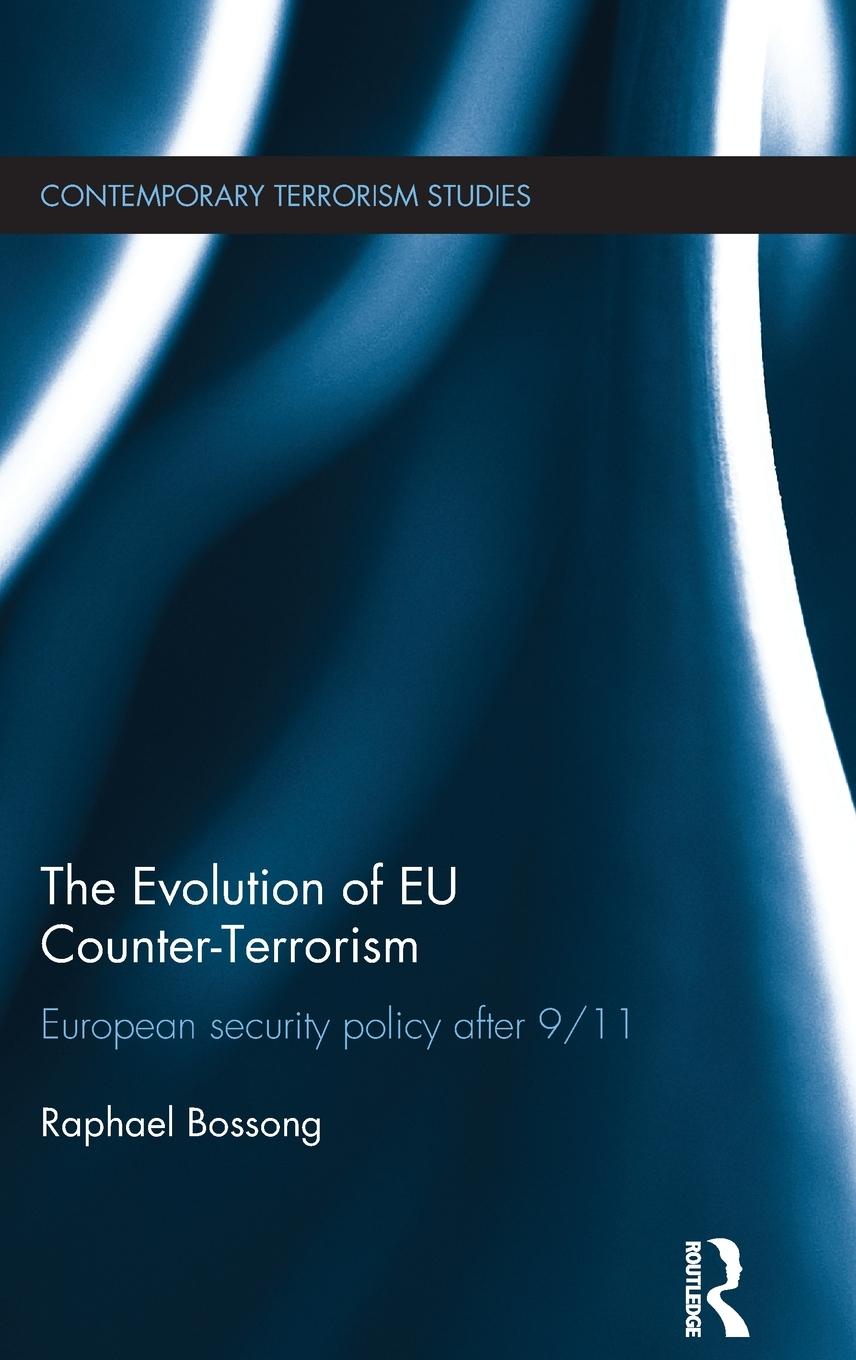 The Evolution of EU Counter-Terrorism