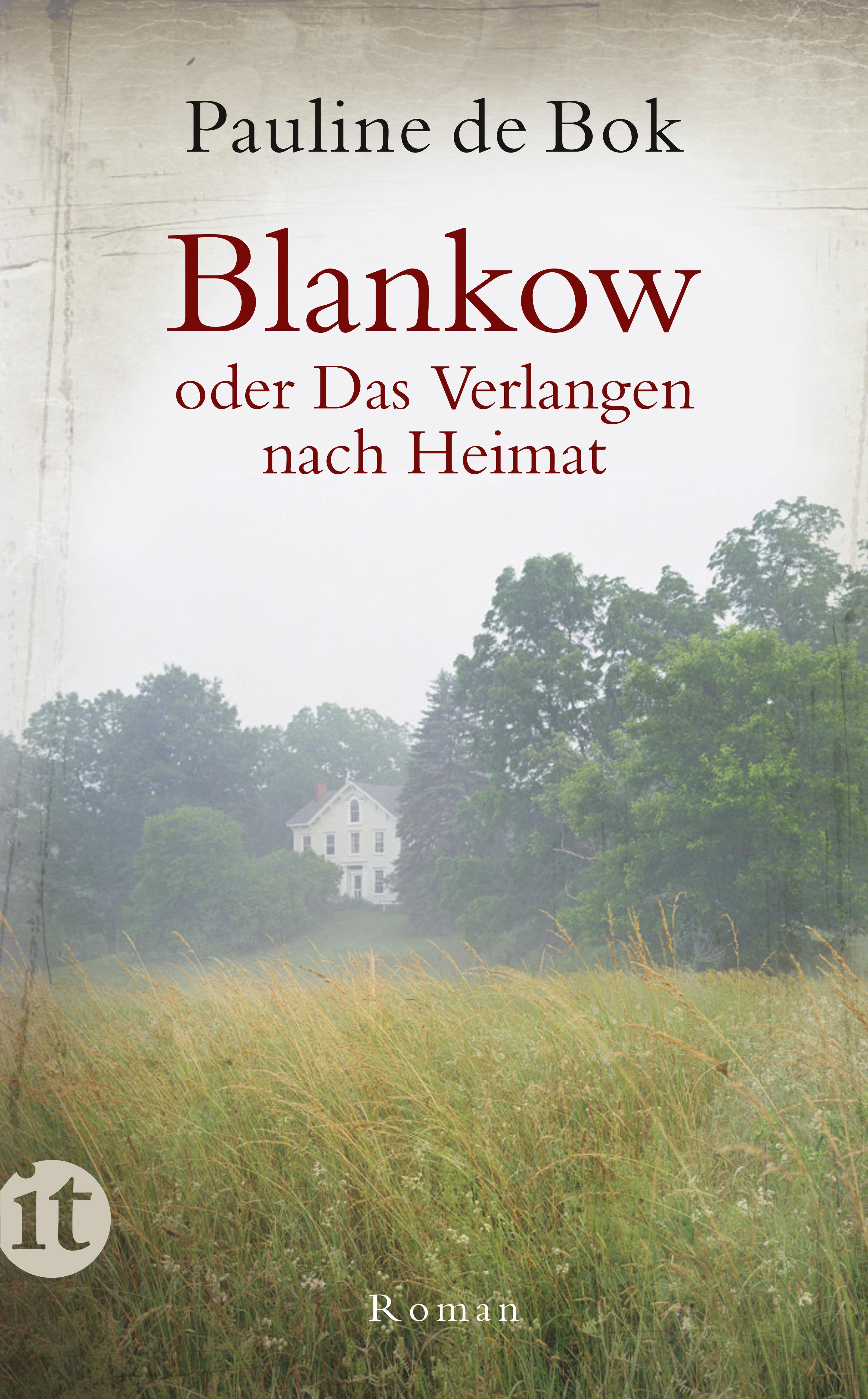 Blankow oder Das Verlangen nach Heimat