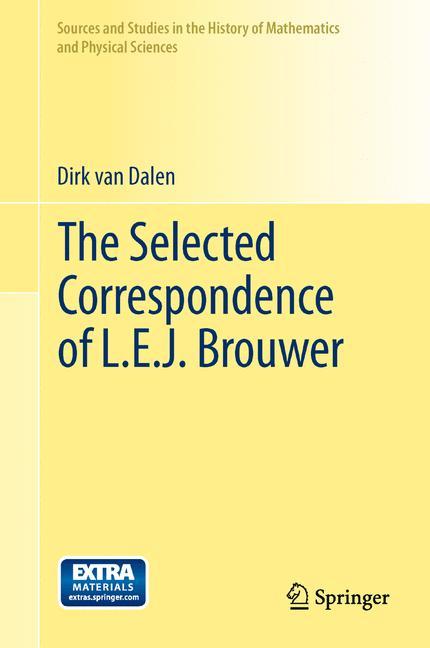 The Selected Correspondence of L.E.J. Brouwer