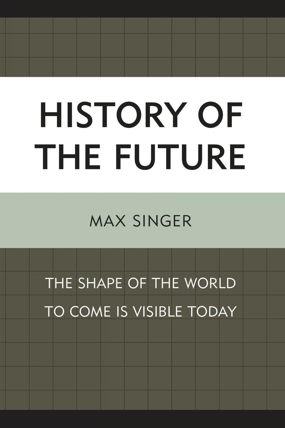 History of the Future