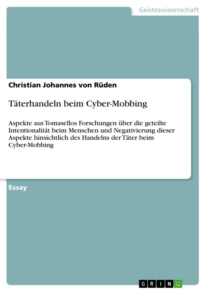 Täterhandeln beim Cyber-Mobbing