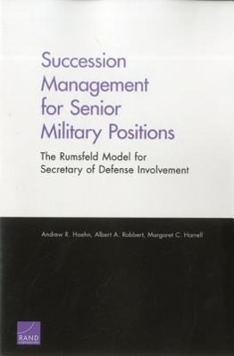 Succession Management for Senior Military Positions