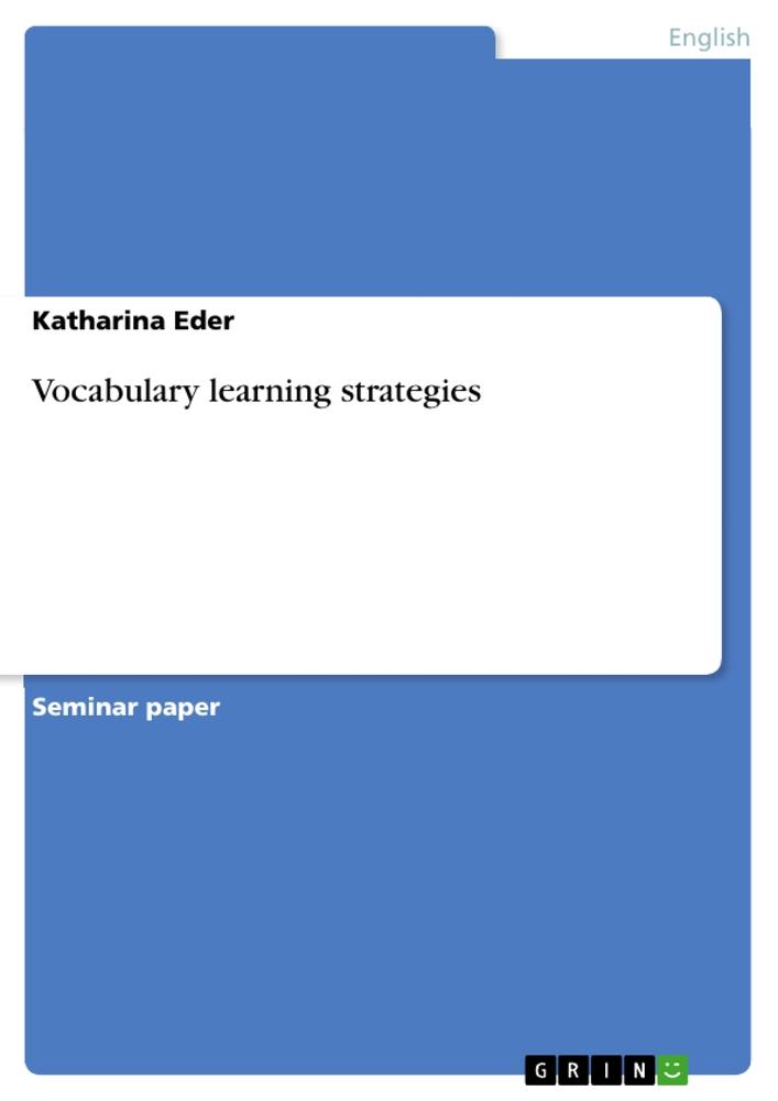 Vocabulary learning strategies