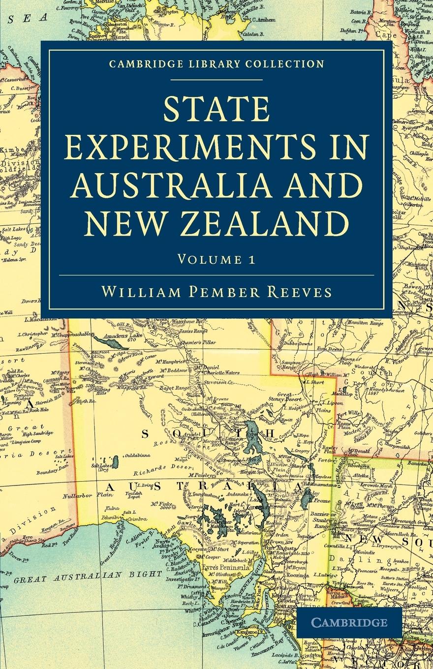 State Experiments in Australia and New Zealand - Volume             1