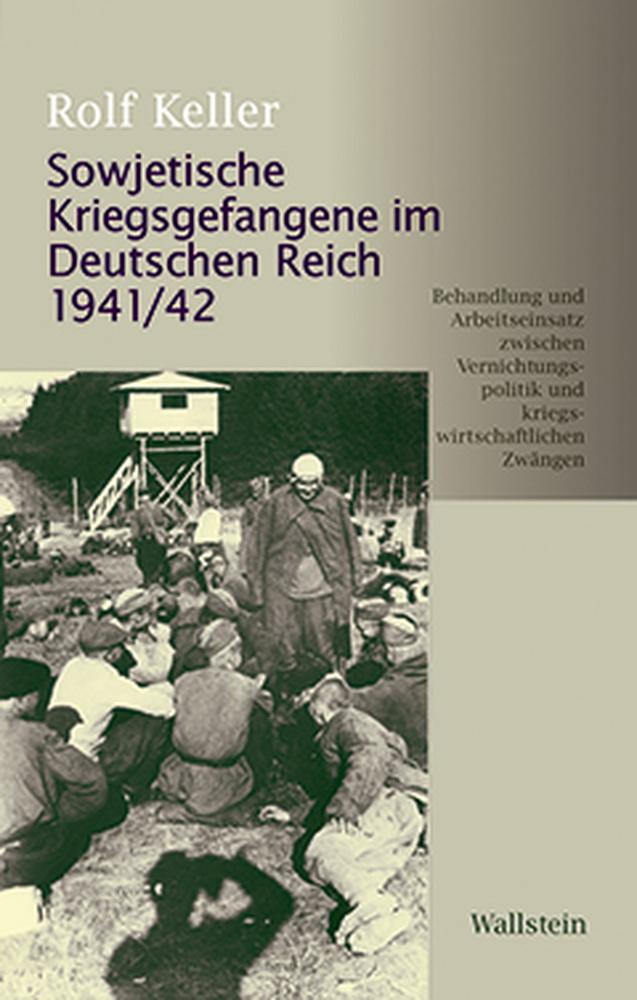 Sowjetische Kriegsgefangene im Deutschen Reich 1941/42