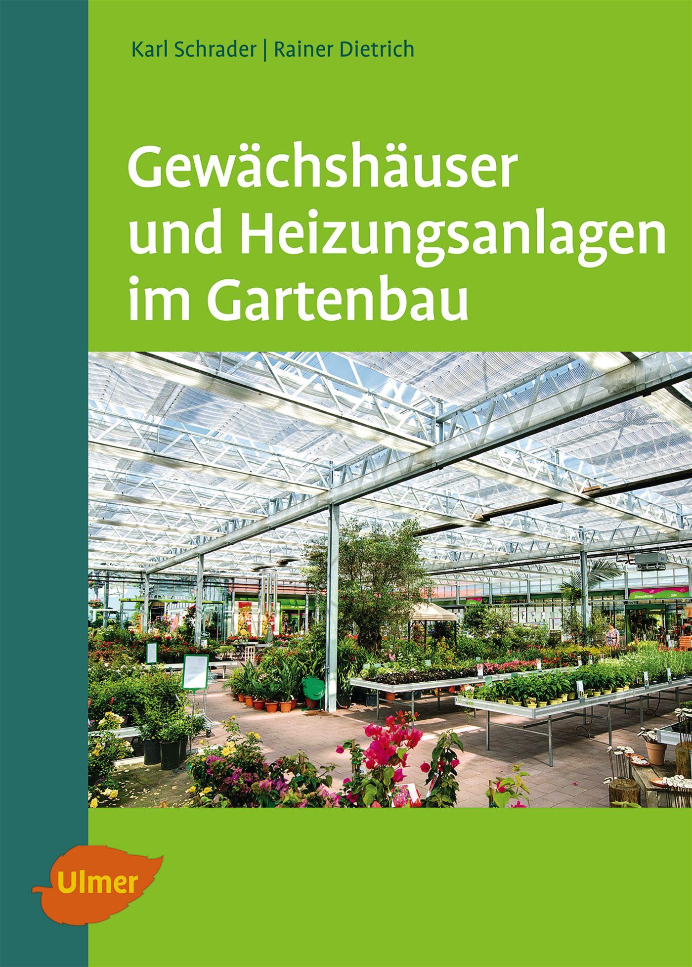 Gewächshäuser und Heizungsanlagen im Gartenbau