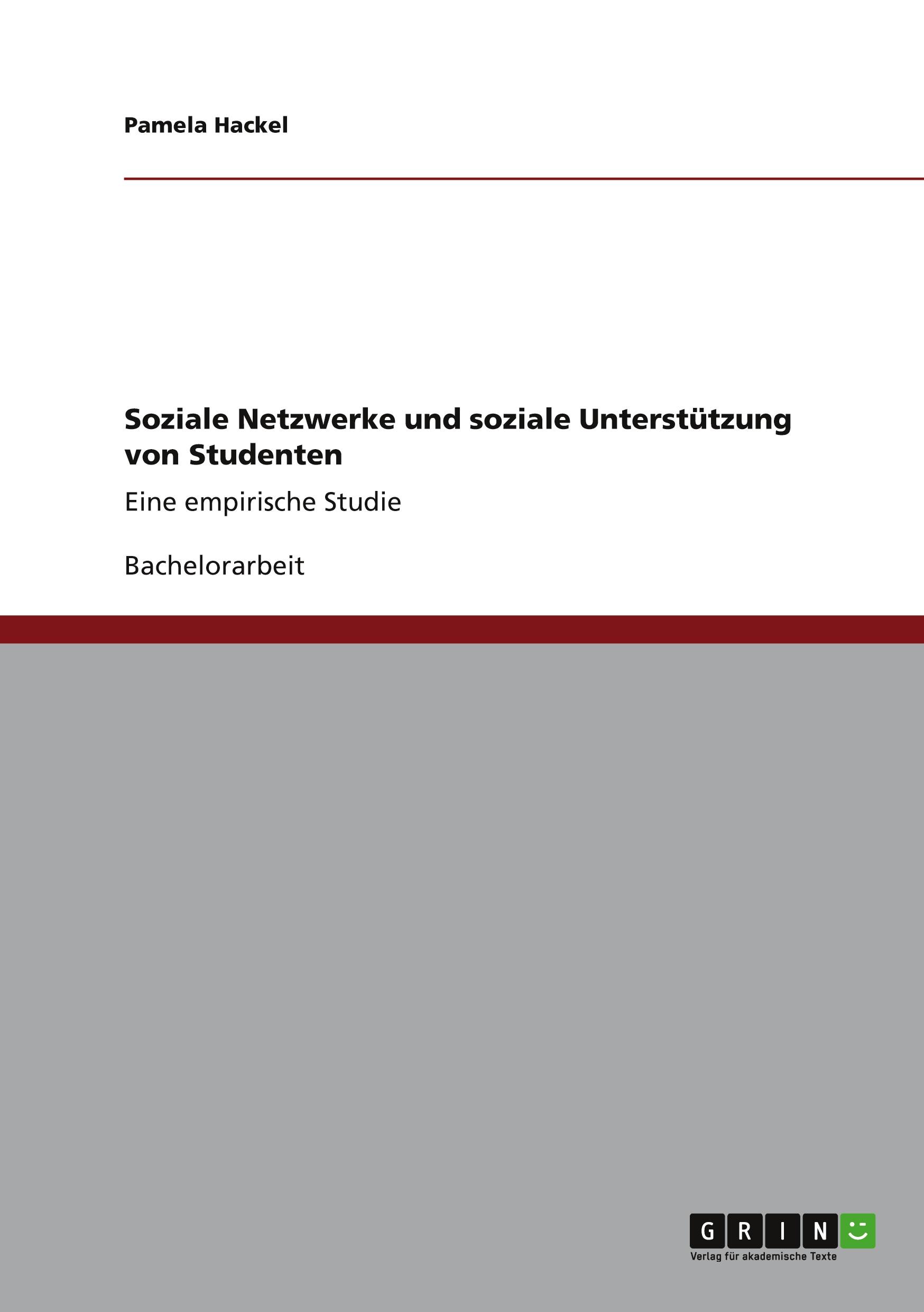 Soziale Netzwerke und soziale Unterstützung von Studenten