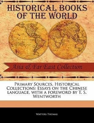 Essays on the Chinese Language