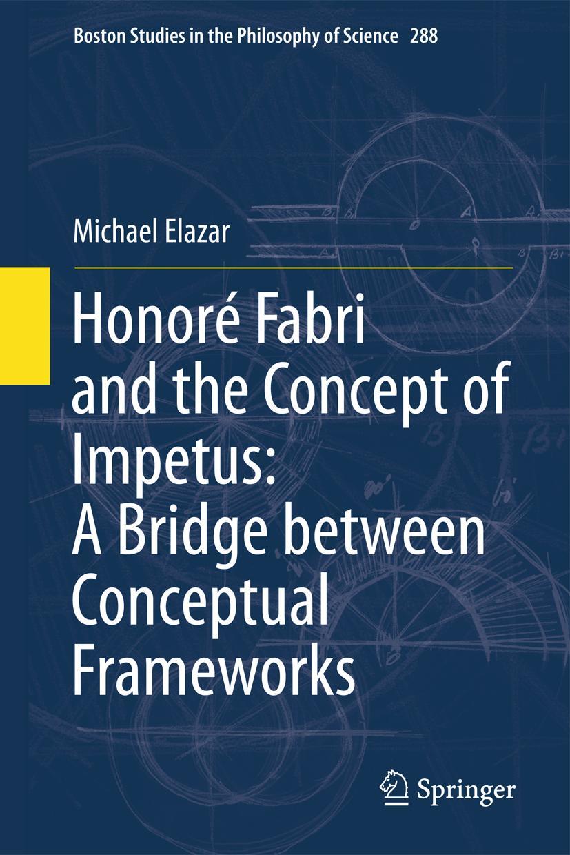 Honoré Fabri and the Concept of Impetus: A Bridge Between Conceptual Frameworks