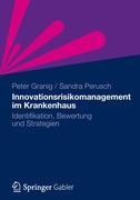 Innovationsrisikomanagement im Krankenhaus