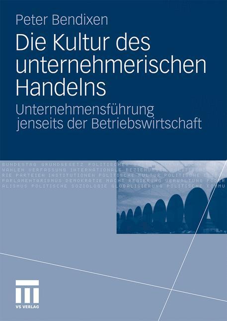 Die Kultur des unternehmerischen Handelns