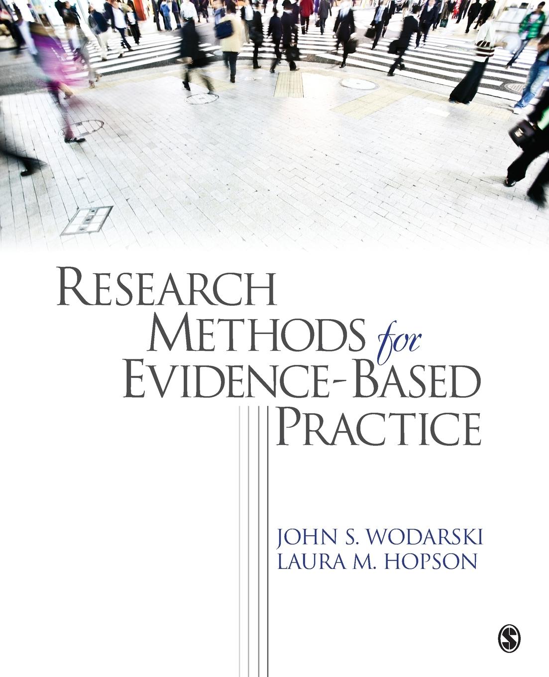 Research Methods for Evidence-Based Practice