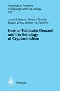 Normal Testicular Descent and the Aetiology of Cryptorchidism